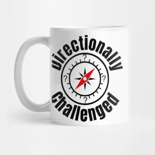 Directionally Challenged Mug